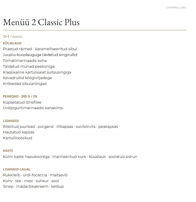 Catering Luna klassikalised buffemenüüd nr 2 Classic Plus — 39 € inimese kohta