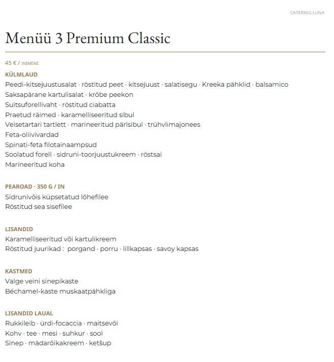Catering Luna klassikalised buffemenüüd nr 3 Premium — 45 € inimese kohta
