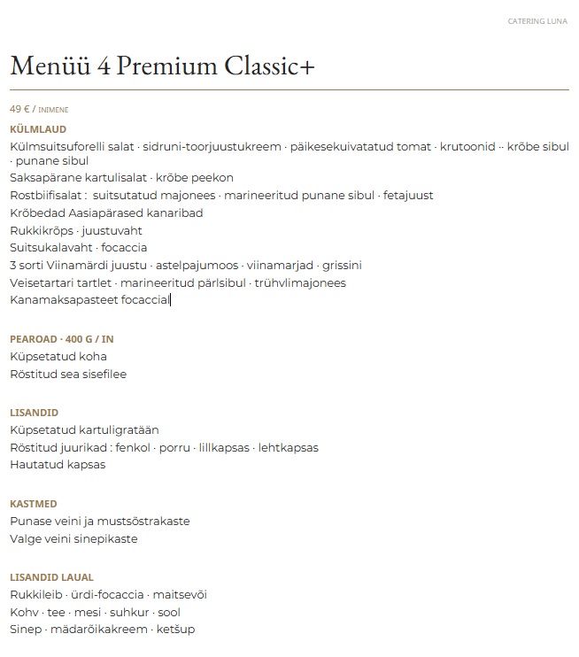 Catering Luna klassikalised buffemenüüd nr 4 Premium Plus — 49 € inimese kohta